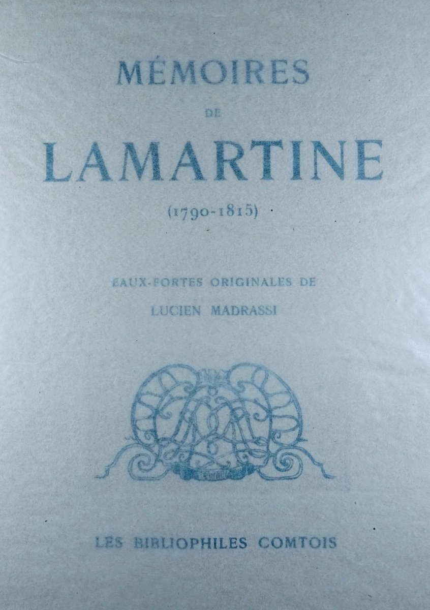 Lamartine - Memoirs (1790-1815). Bibliophiles Comtois, 1933, Illustrated By Madrassi.-photo-7