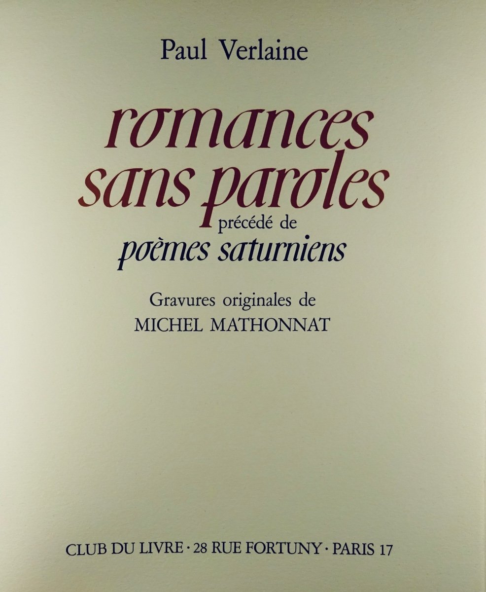 Verlaine (paul) - Romances Without Words. Book Club, 1985, Illustrated By Mathonnat.-photo-2