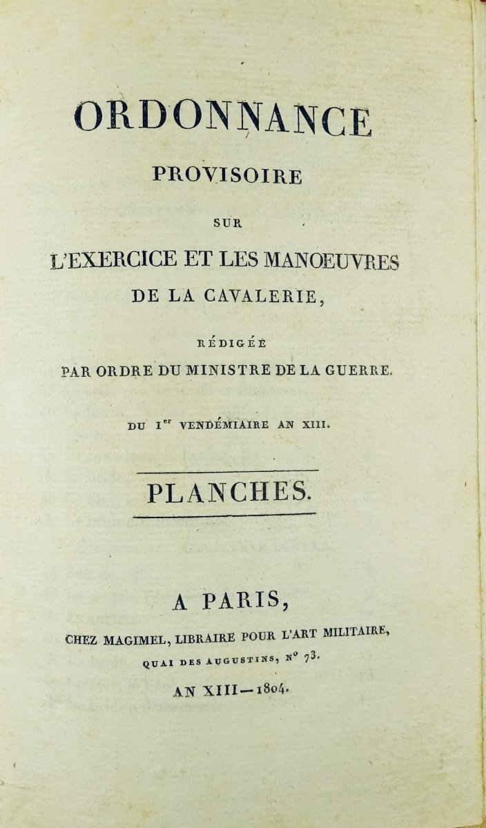 Ordonnance Provisoire Sur l'Exercice Et Les Manoeuvres De La Cavalerie, 1804, Atlas.