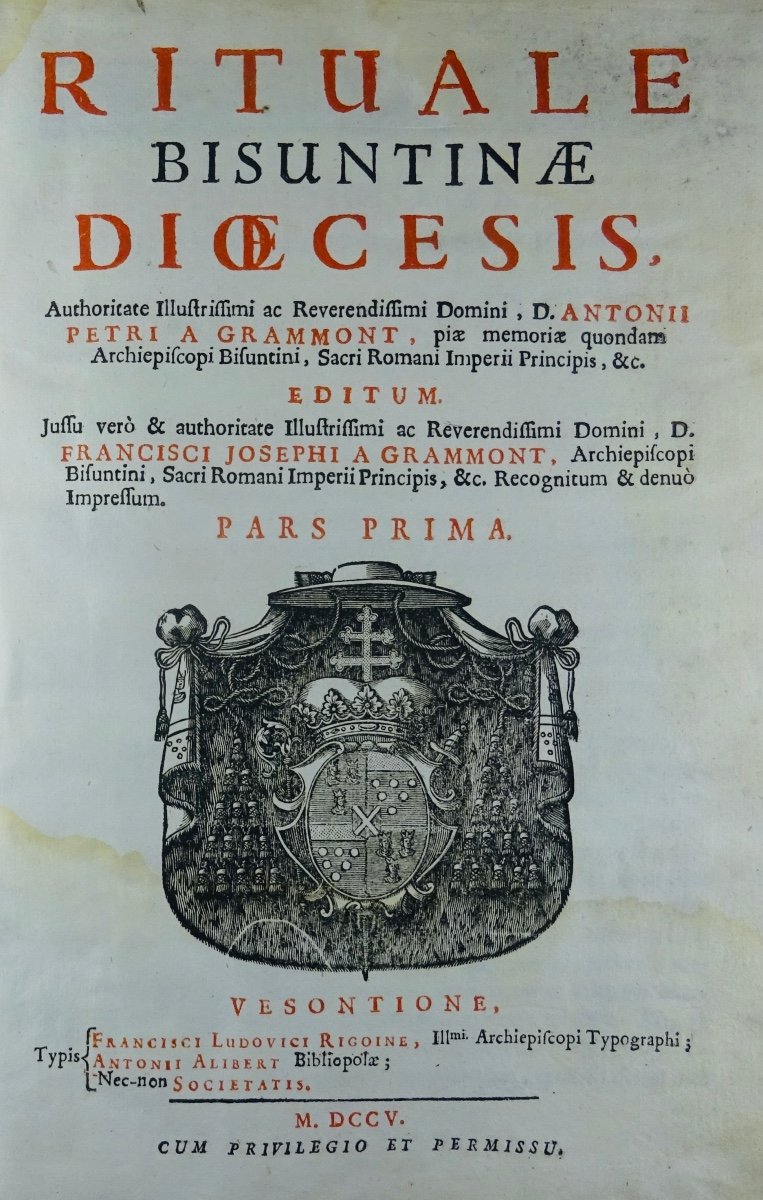 Grammont - Rituale Bisuntinae Dioecesis. Religious Book Printed In Besançon In 1705.-photo-1