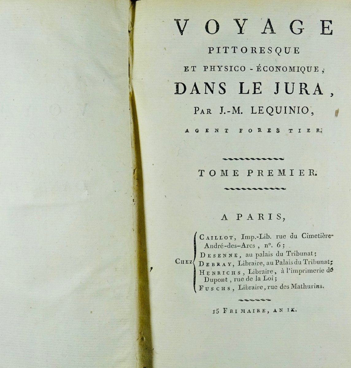 Lequinio (j.-m.) - Picturesque And Physical-economic Journey In The Jura. 1801.-photo-4