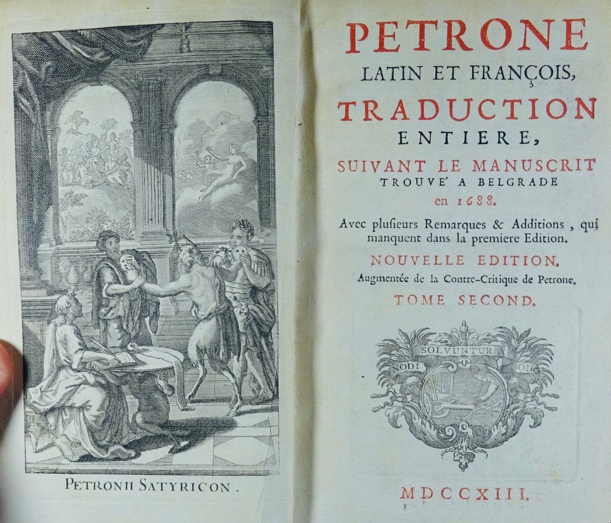 PÉTRONE - Pétrone latin et François suivant le manuscrit trouvé à Belgrade en 1688. 1713.-photo-8