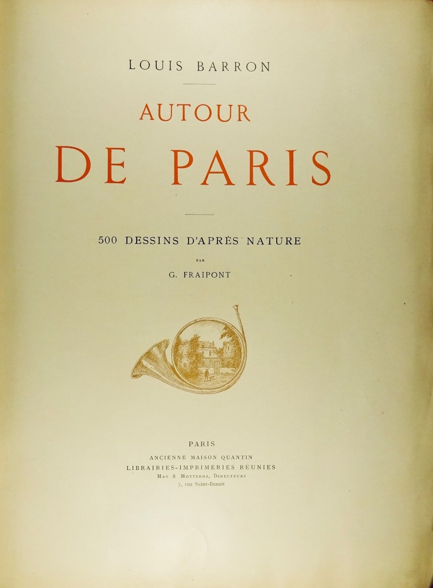 BARRON (Louis) - Autour de Paris. Ancienne Maison Quantin, 1891, cartonnage imprimé d'éditeur.-photo-2