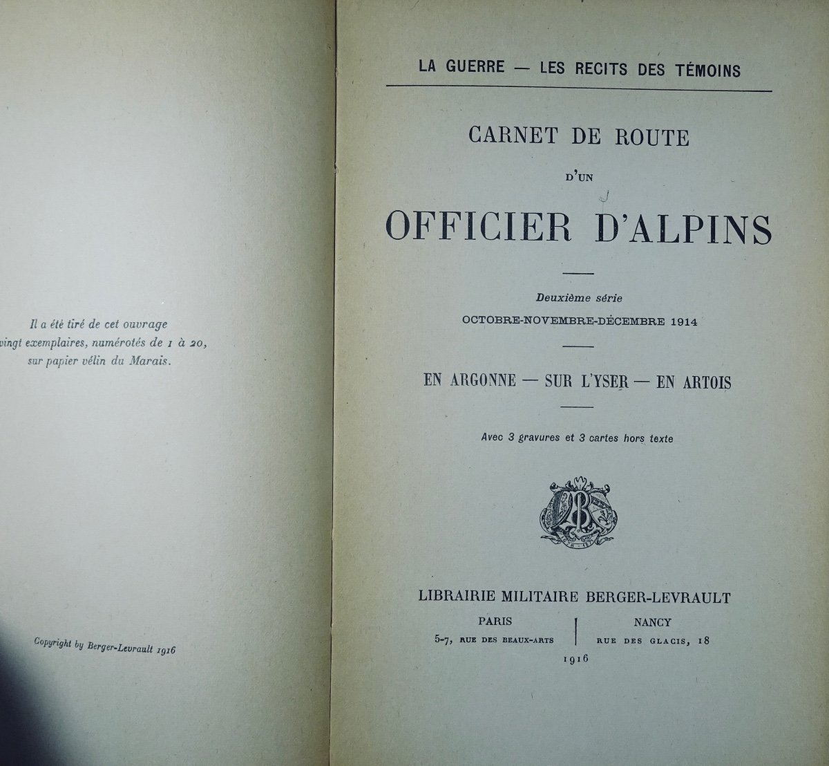 BERTRAND - La guerre - Les récits des témoins. Carnet de route d'un officier d'alpin. 1915.-photo-4