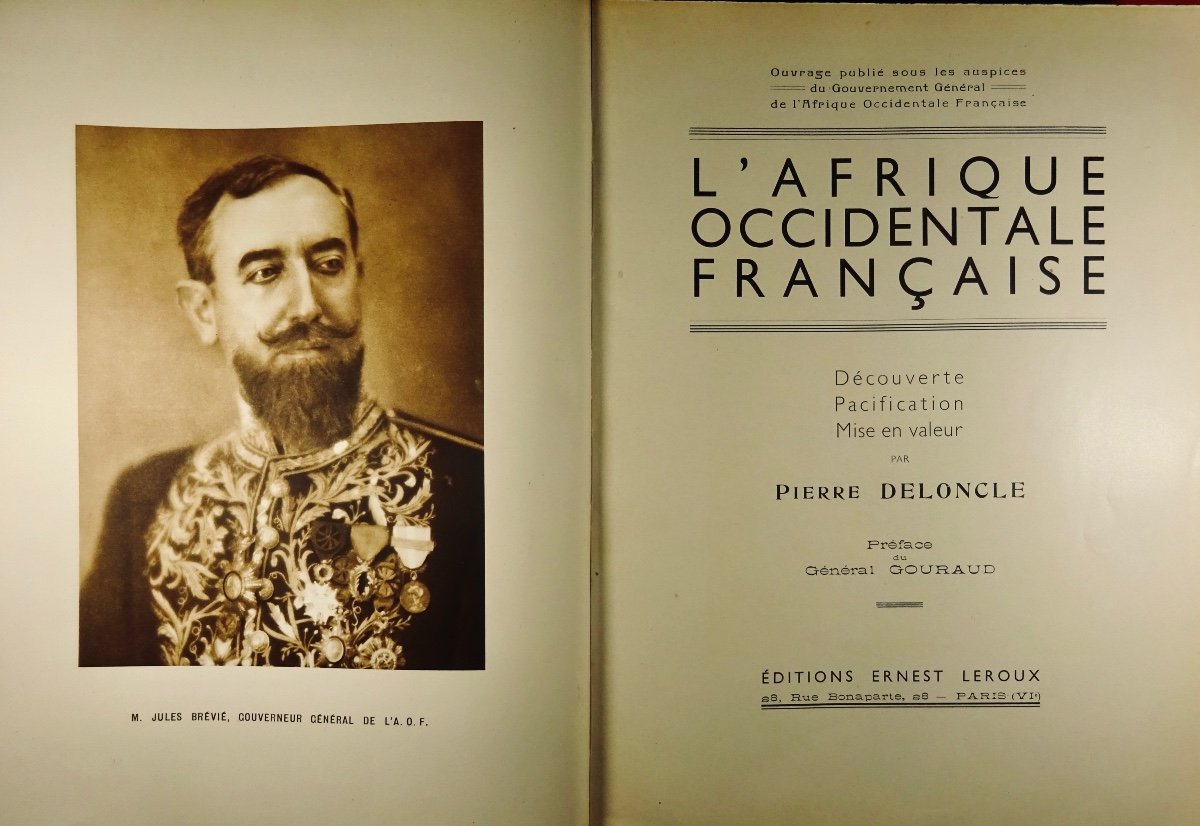DELONCLE (Pierre) - l'Afrique Occidentale Française. Leroux, 1934, Broché.