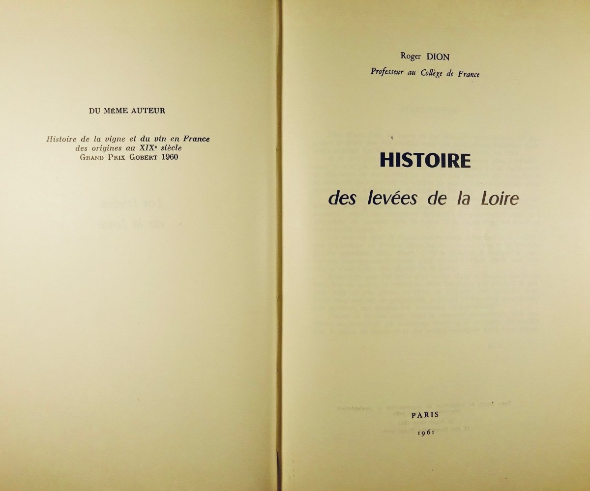 Dion (roger) - History Of The Levees Of The Loire. Paris, Chez l'Auteur, 1961, Well Bound.-photo-2