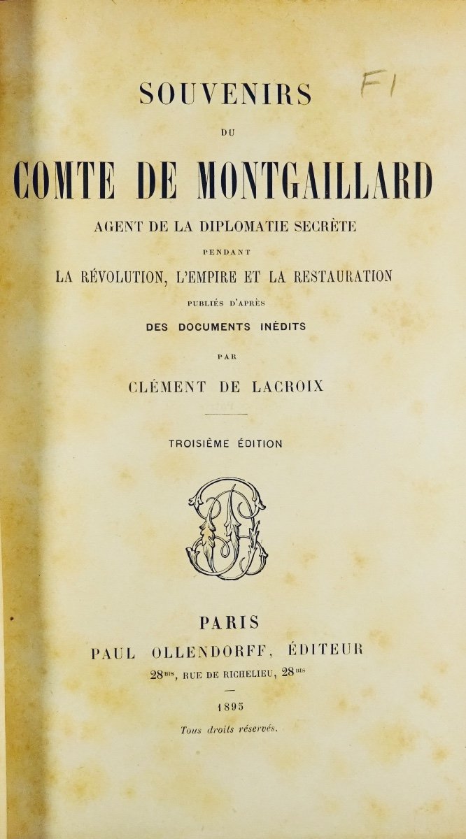 LACROIX (Clément de) - Souvenirs du comte de Montgaillard. 1895, bien relié.-photo-2