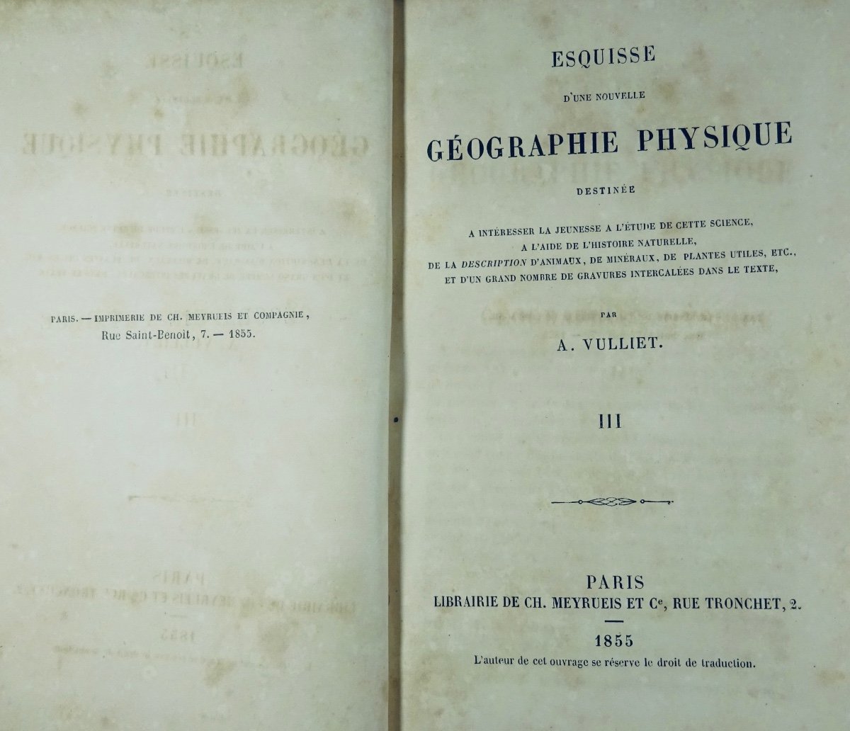 VULLIET (Adam) - Esquisse d'une nouvelle géographie physique. 1855, 3 volumes bien reliés.-photo-8