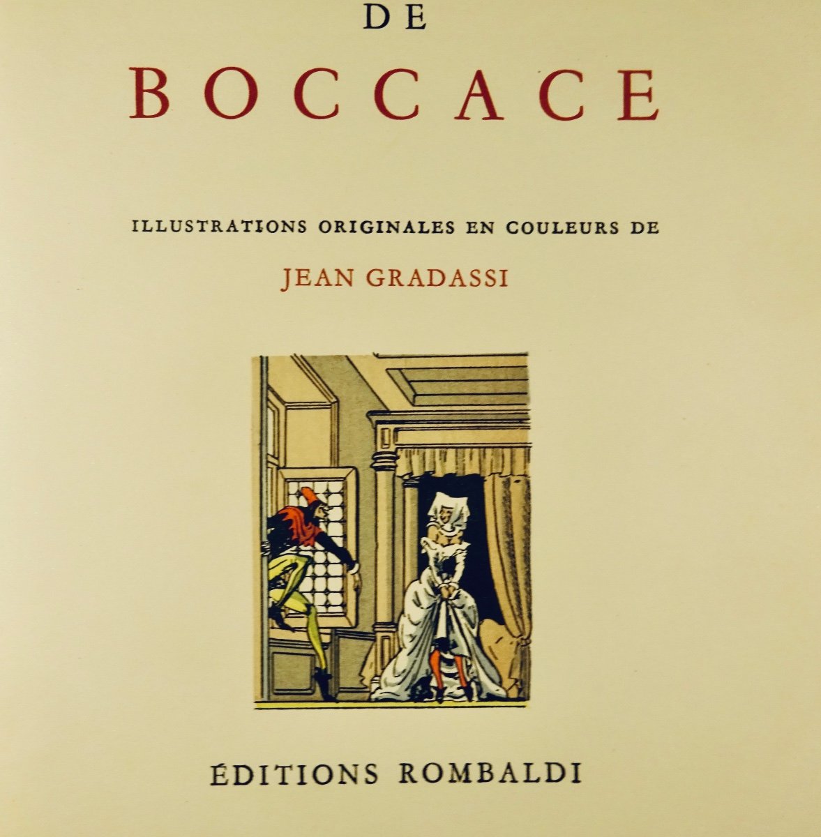 BOCCACE - Contes de Boccace. Paris, Éditions Rombaldi, 1951, illustré par GRADASSI.