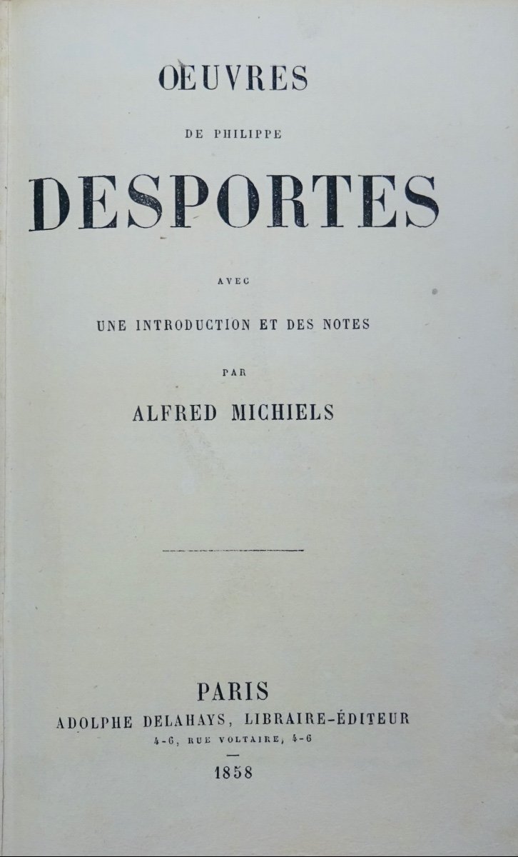 DESPORTES - Oeuvres de Philippe Desportes. Delahays, 1858 et en cartonnage d'éditeur.-photo-1