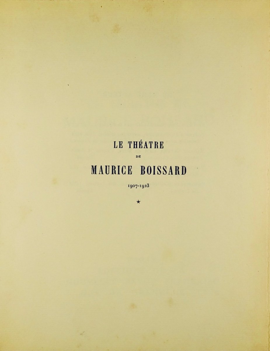 Léautaud (paul) - The Theater Of Maurice Boissard 1907-1923. Gallimard, 1926, First Edition.-photo-2