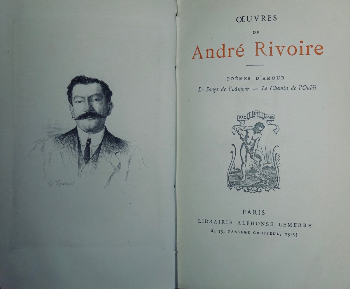 RIVOIRE (André) - Poèmes d'amour. Le songe de l'amour. Le chemin de l'oubli. Lemerre, 1920.-photo-2