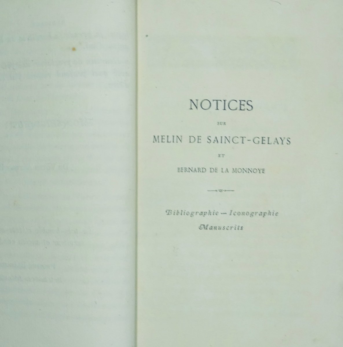 SAINCT-GELAYS (Melin de) - Oeuvres complètes de Melin de Sainct-Gelays . Paul DAFFIS, 1873.-photo-1