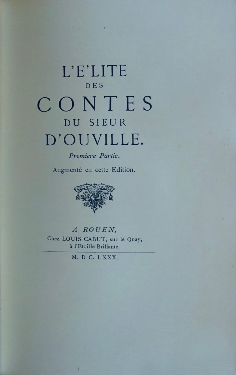 SIEUR D'OUVILLE - L'élite des contes du sieur D'Ouville. Librairie des Bibliophiles, 1883.-photo-1