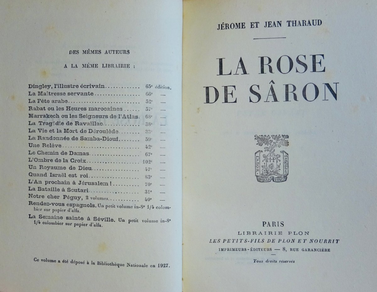 Tharaud (jérome And Jean) - The Rose Of Sâron. Librairie Plon, 1927, Numbered And Bound Copy-photo-3
