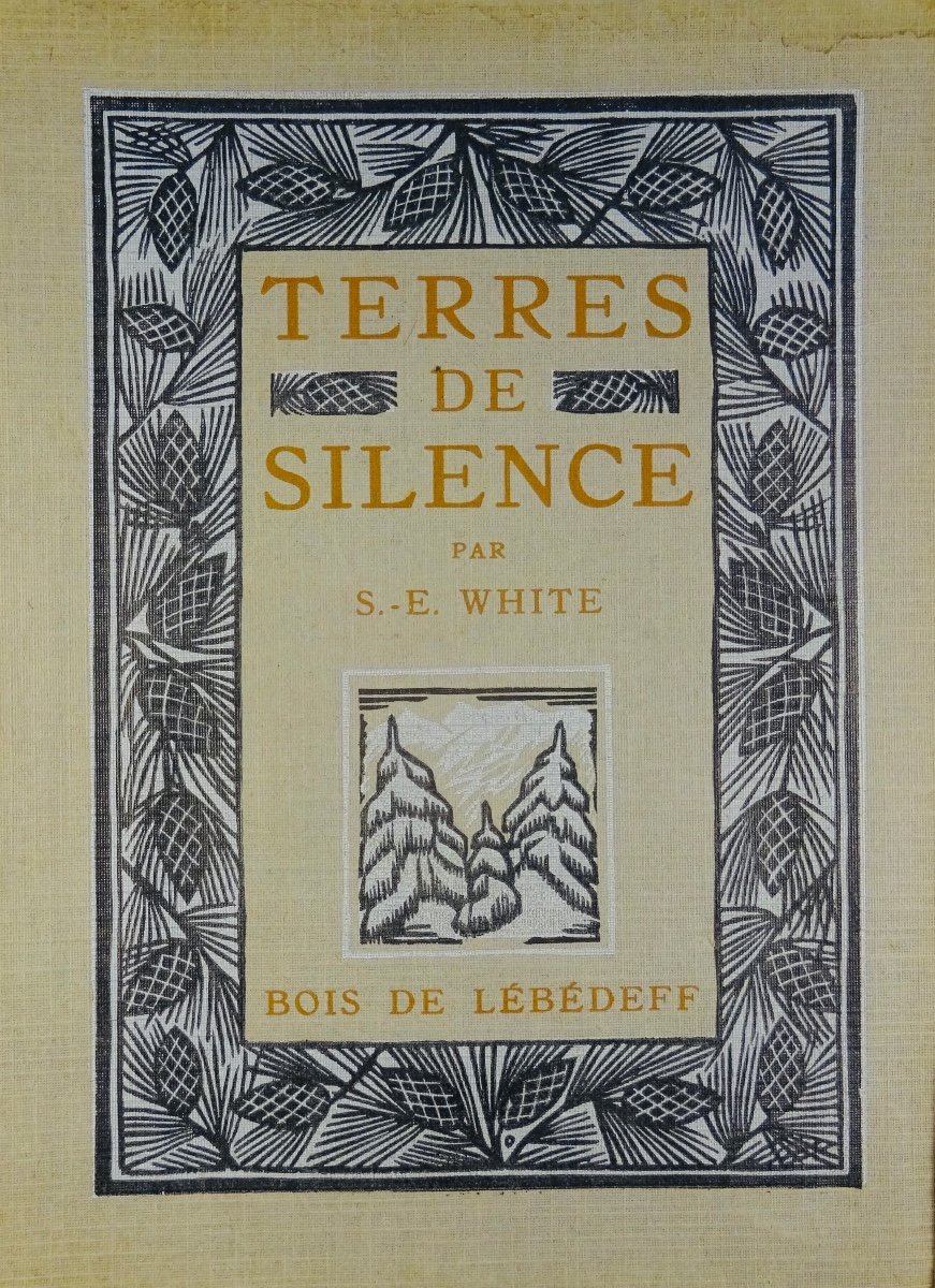 WHITE (Stewart Edward) - Terre de Silence. G. et A. Mornay, 1922 et illustré par LEBEDEFF.-photo-4