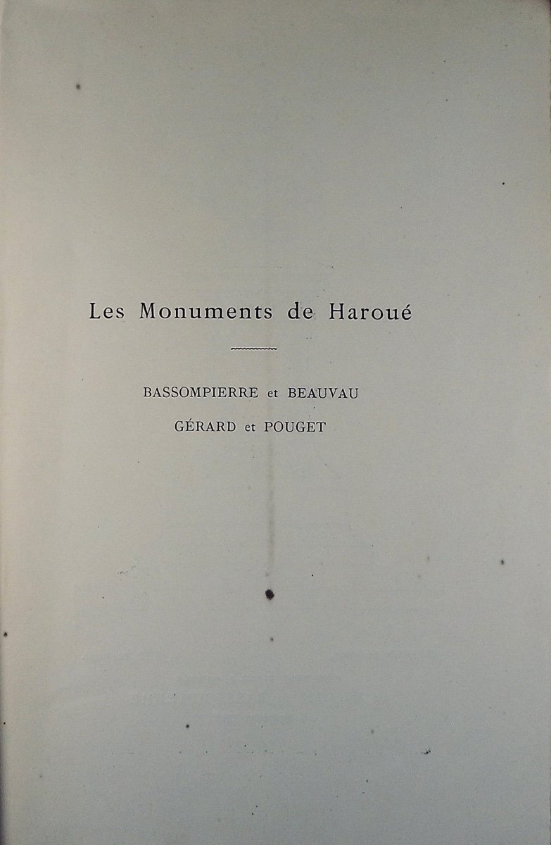 Badel (émile) - The Monuments Of Haroué: Bassompierre And Beauvau, Gérard And Pouget. 1897.-photo-2