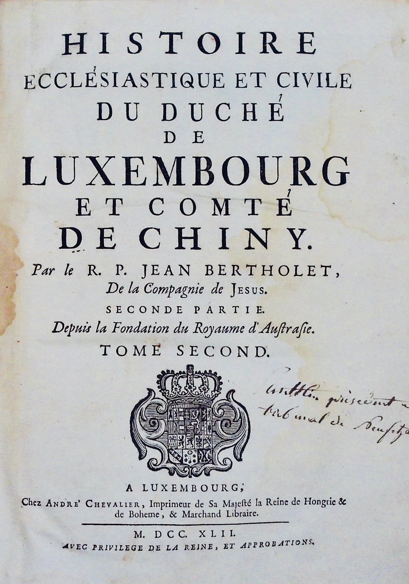 BERTHOLET - Histoire ecclésiastique et civile du duché de Luxembourg et comté de Chiny. 1741.-photo-1