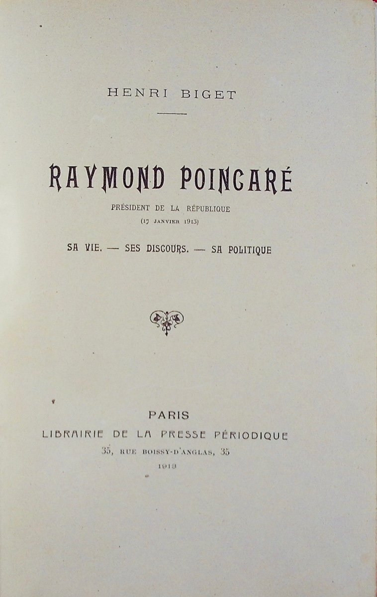 Biget (henri) - Raymond Poincaré, President Of The Republic (january 17, 1913). Pin.-photo-2