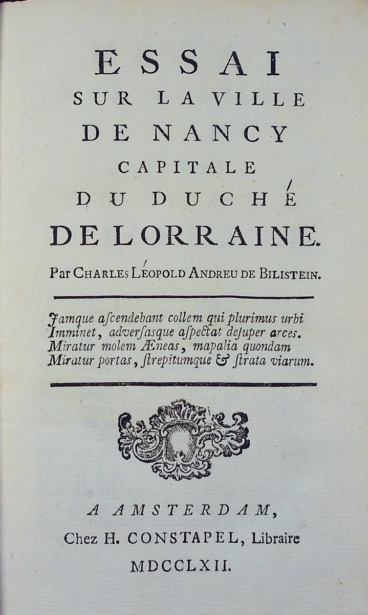BILISTEIN - Essai sur la ville de Nancy capitale du duché de Lorraine. Amsterdam, 1762.-photo-4