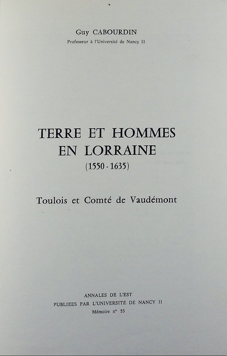 Cabourdin (guy) - Land And Men In Lorraine 1550-1635. Nancy, Pun, 1977, Thesis, Paperback.-photo-2