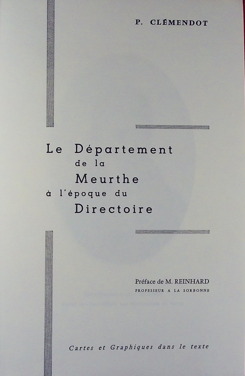 CLEMENDOT (P.) - Le département de la Meurthe à l'époque du Directoire. Fetzer, 1966.-photo-2