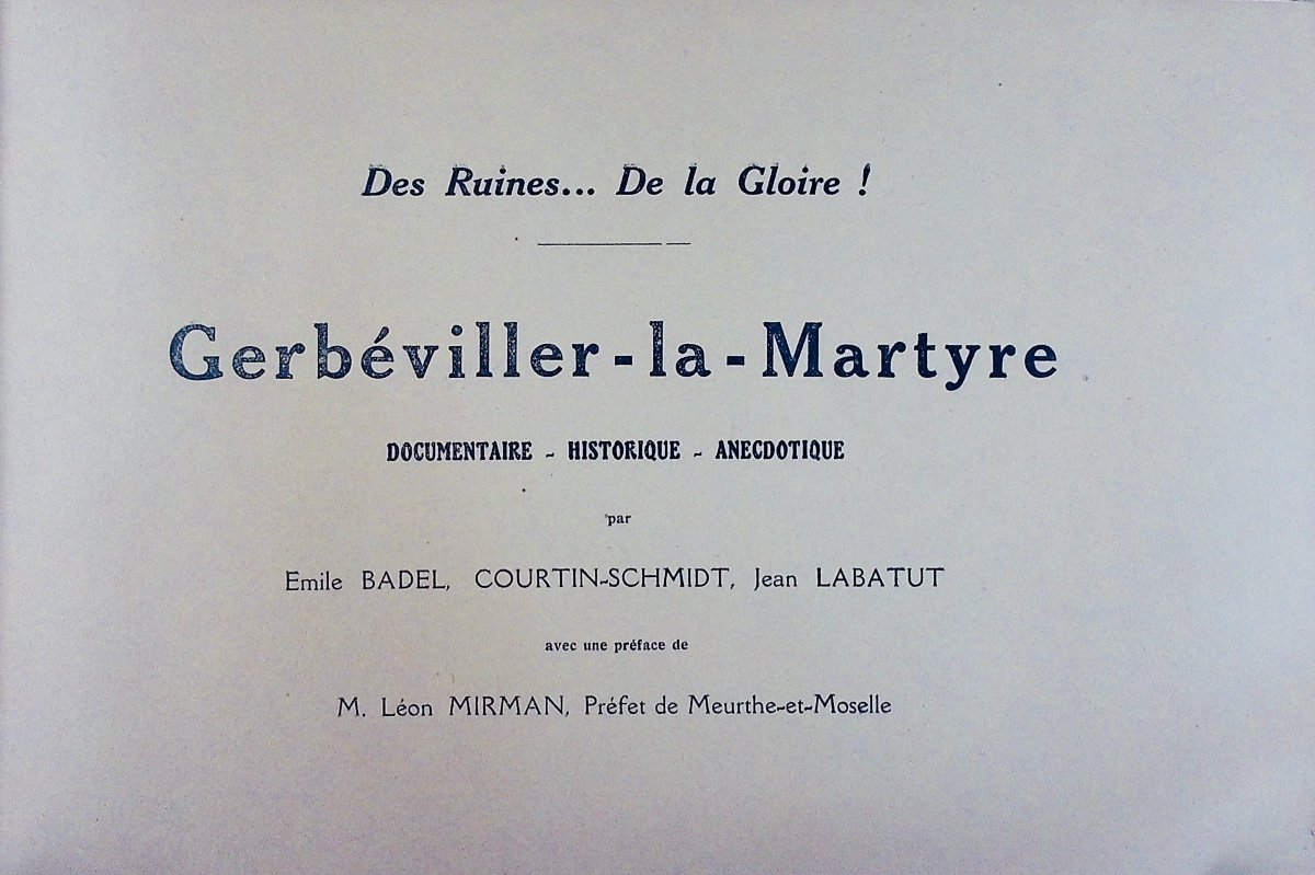 Gerbéviller-la-Martyre Documentaire-Historique-Anecdotique. Nancy, Ed. de Guerre, 1914, broché.-photo-2