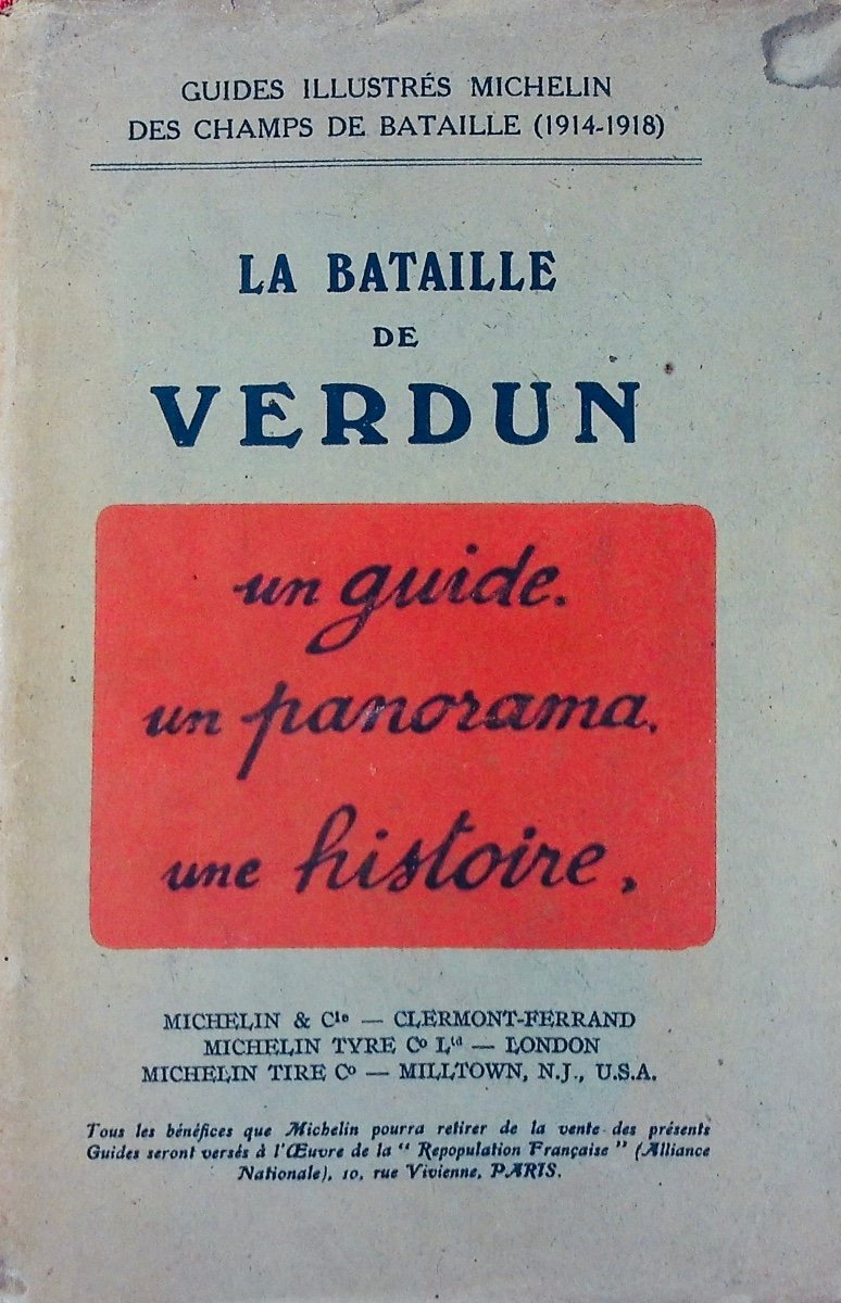 Michelin Illustrated Guide To The Battlefields (1914-1918): The Battle Of Verdun (1914-1918).