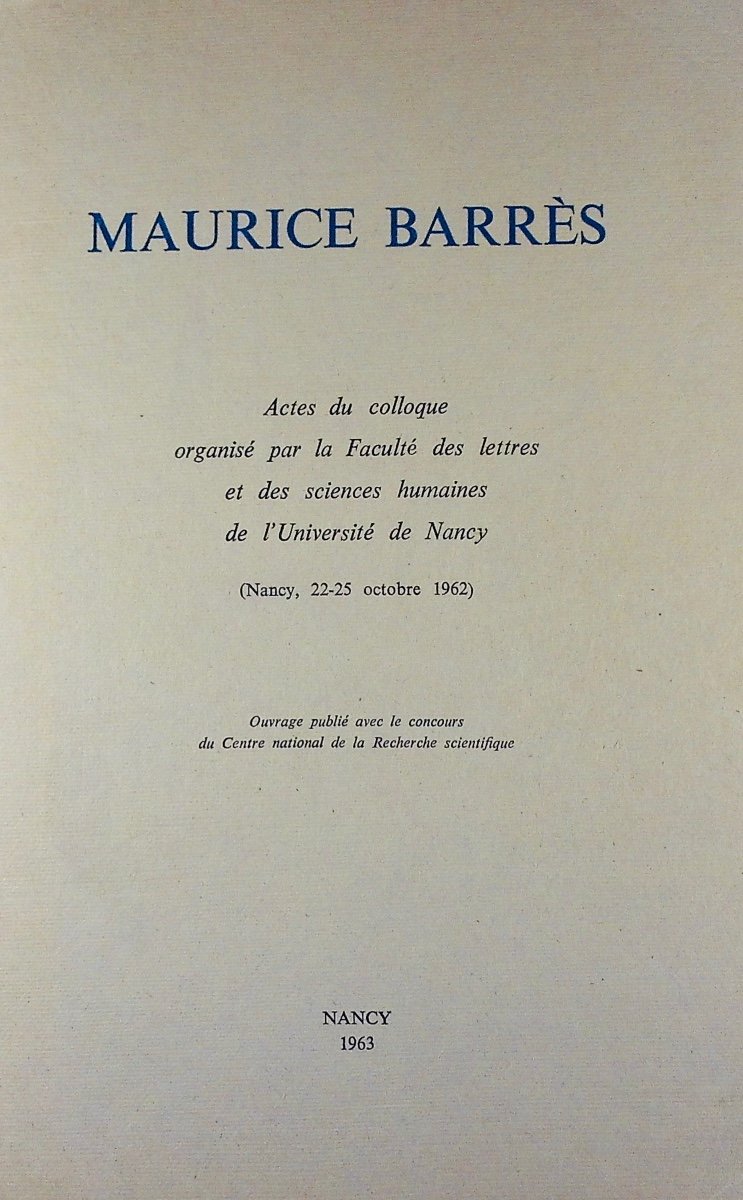 Annales de l'Est – Mémoire N° 24 : Maurice Barrès. Nancy, Université de Nancy, 1963, broché.-photo-4