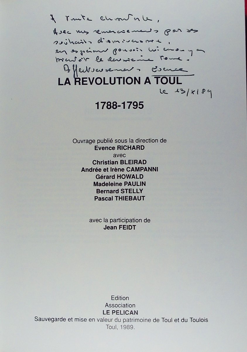 The Revolution In Toul 1788-1795. Le Pelican Association, 1989; Folio, Publisher's Cardboard.-photo-2