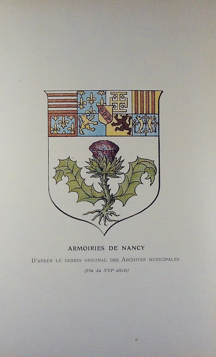 DENIS (Paul) - Les Municipalités de Nancy (1790-1910). A. Crépin-Leblond, Imprimeur, 1910.