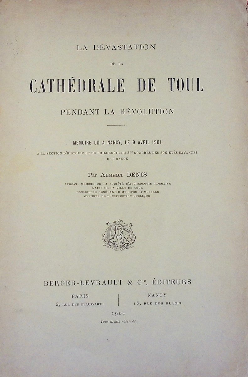Denis (albert) - The Devastation Of Toul Cathedral During The Revolution. 1901, Paperback.-photo-2
