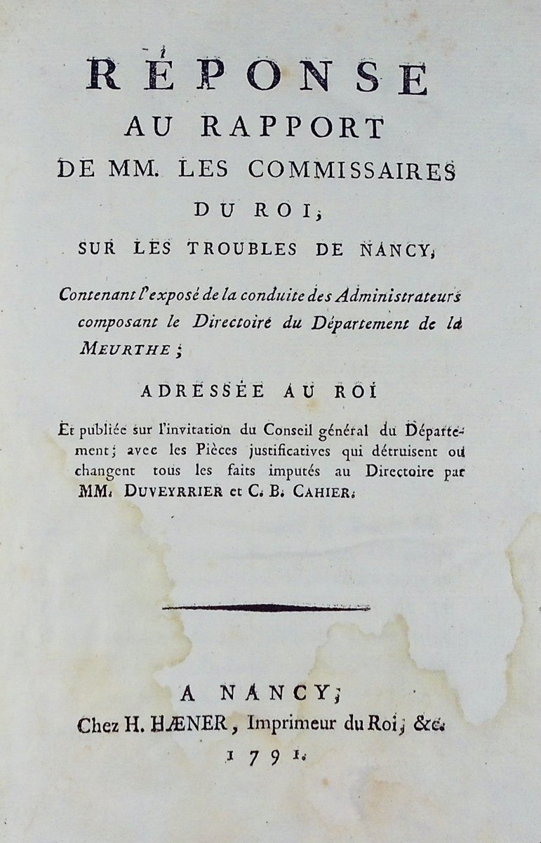 DUVEYRIER, CAHIER - Réponse au rapport de MM. sur les troubles de Nancy. 1791, reliure 19ème.
