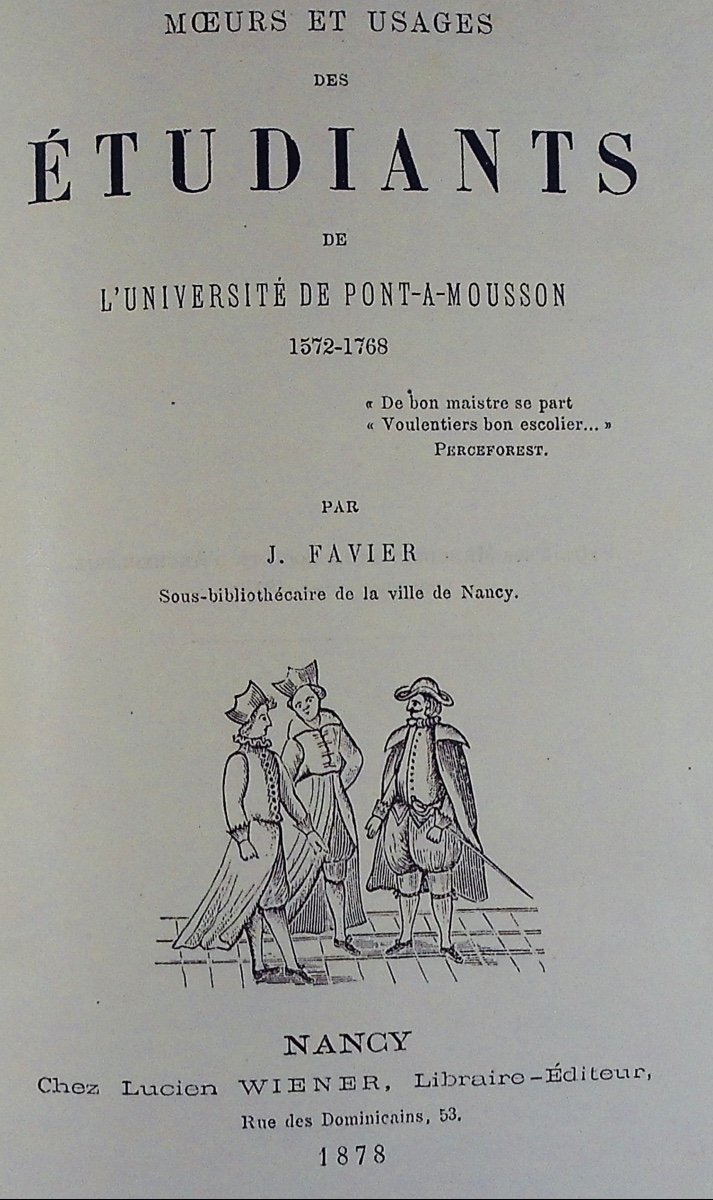 Favier - Morals And Habits Of Students At The University Of Pont-à-mousson. Vienna, 1878.-photo-4
