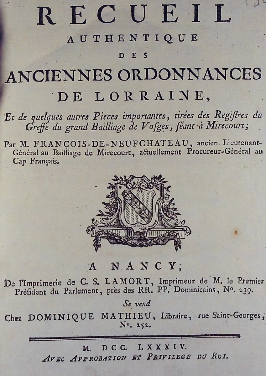 François-de-neuchateau - Authentic Collection Of The Ordinances Of Lorraine Concerning The Vosges.