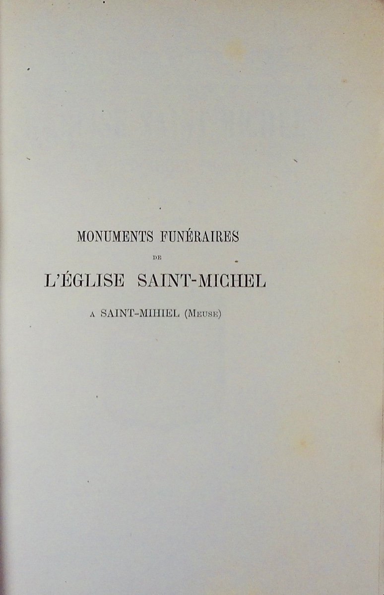 GERMAIN (Léon) - Monuments funéraires de l'église Saint-Michel à Saint-Mihiel (Meuse). 1886.-photo-2