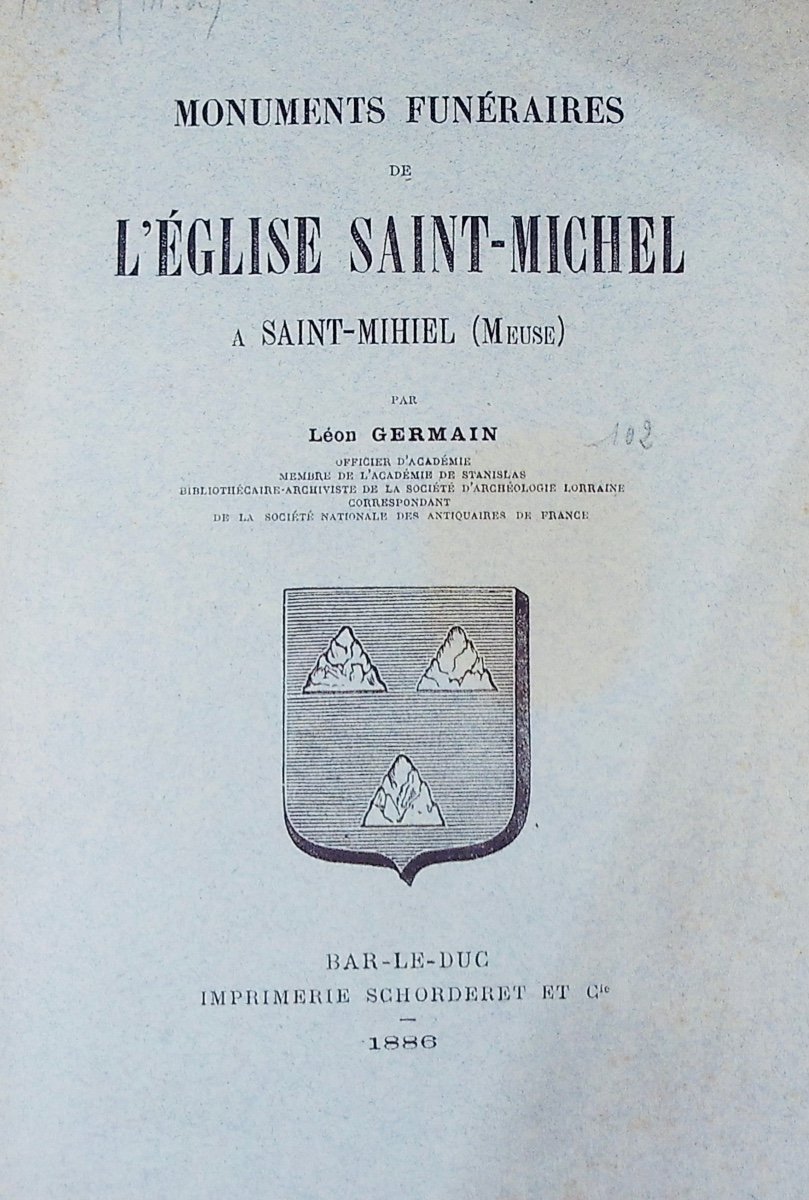 GERMAIN (Léon) - Monuments funéraires de l'église Saint-Michel à Saint-Mihiel (Meuse). 1886.