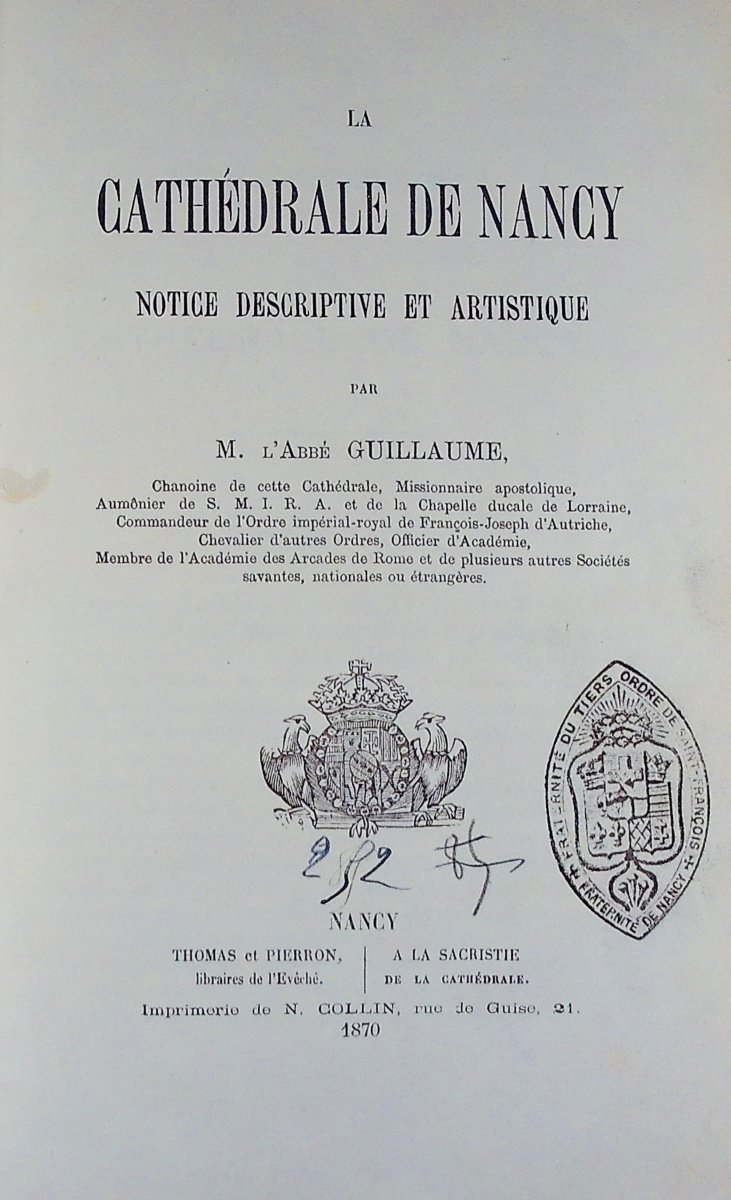 GUILLAUME &  VILLEMET - Recueil de plaquettes religieuses concernant Nancy et la Lorraine. 1866