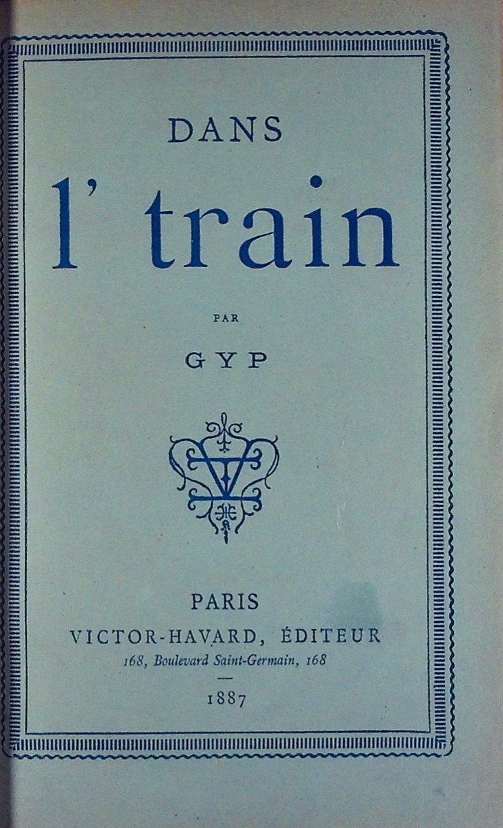 GYP - Dans l'train. Victor-Havard, 1887,  reliure plein maroquin violet signée Bézard.