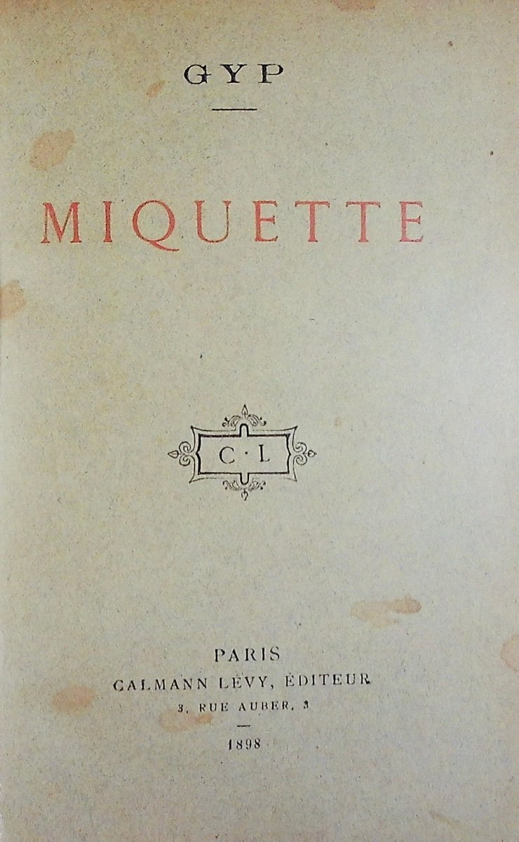 GYP - Miquette. Calmann Lévy, 1898, reliure plein maroquin violet signée Bézard, tête dorée.