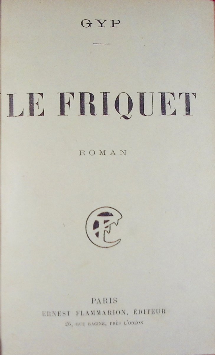 Gyp - Le Friquet. Flammarion, 1901, Full Purple Morocco Binding Signed Bézard, Gilded Head.