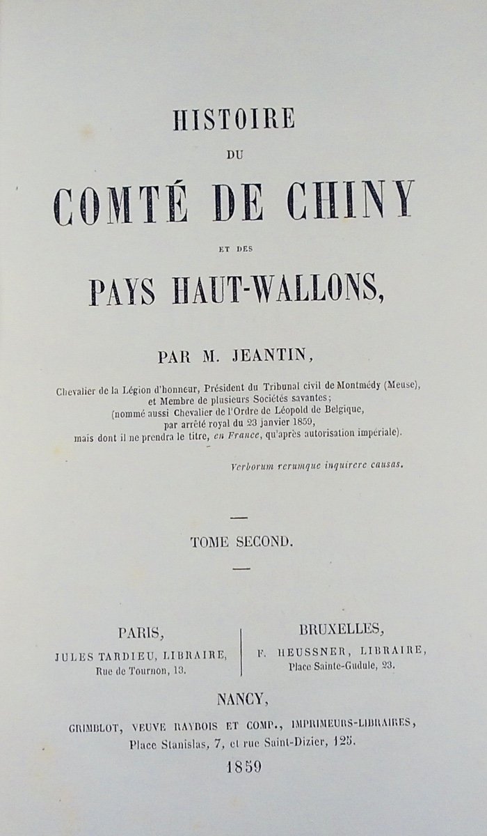 Jeantin (m.) - History Of The County Of Chiny And The Upper Walloon Countries. Second Volume. 1859, Hardback.-photo-2