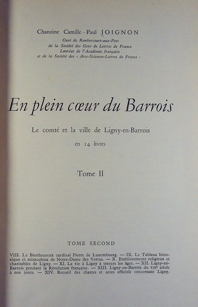 Joignon (abbot) - In The Heart Of Barrois - The County And Town Of Ligny-en-barrois. 1951.-photo-4