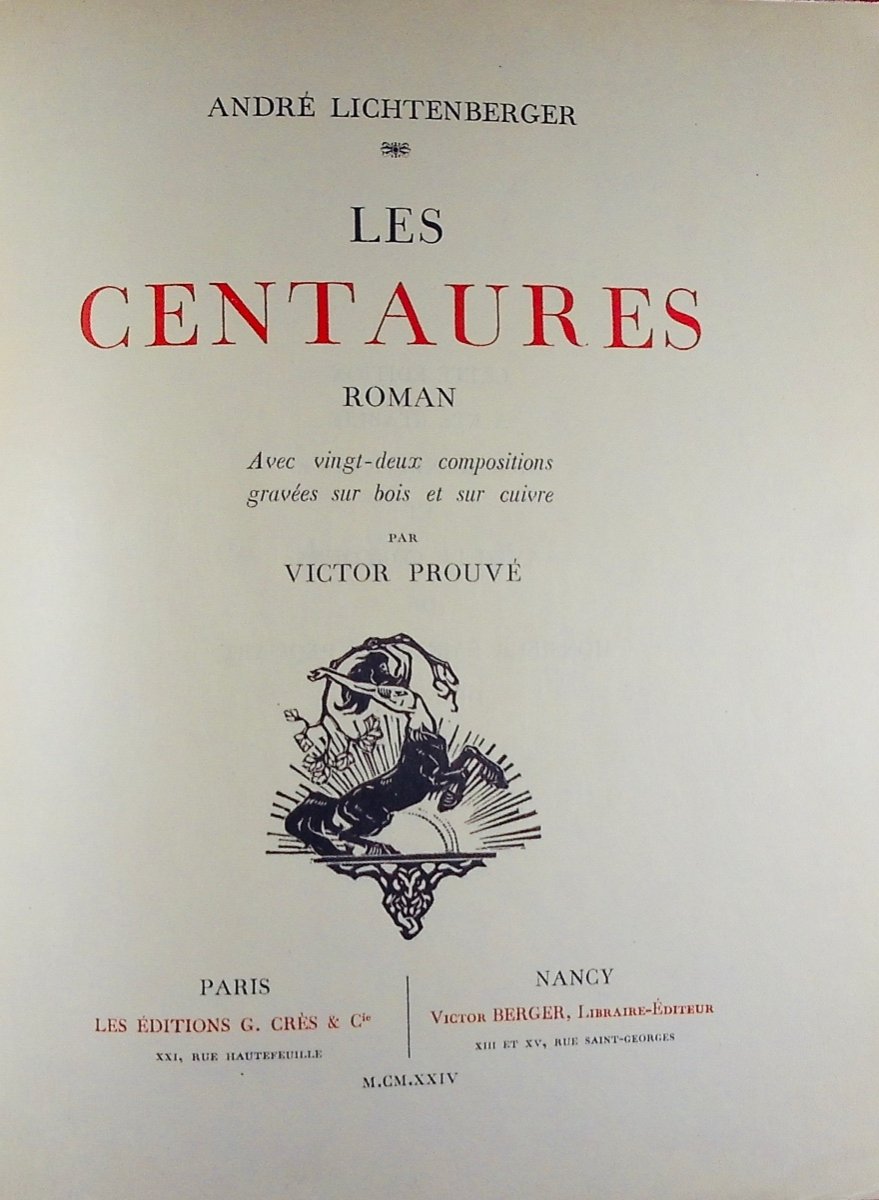 Lichtenberger (andré) - The Centaurs. Crès & Cie Et Berger, 1924, Illustrated By V. Prouvé.-photo-3