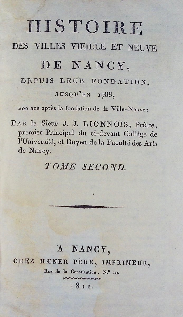 LIONNOIS  - Histoire des villes vieille et neuve de Nancy. Haener, 1811, reliés, avec plan.-photo-3