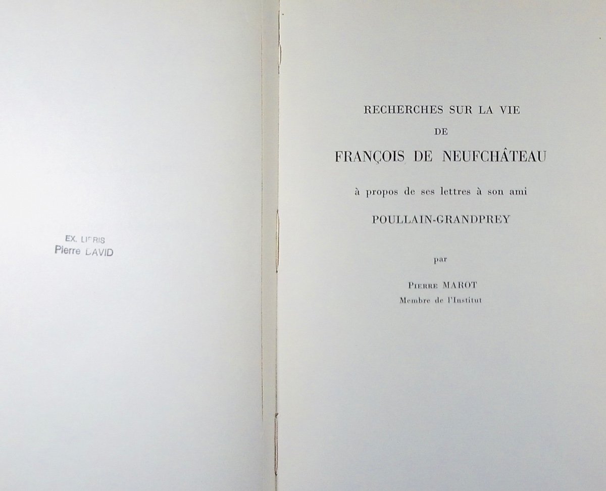MAROT (Pierre) - Recherches sur la vie de François de Neufchâteau. Berger-Levrault, 1966.-photo-2