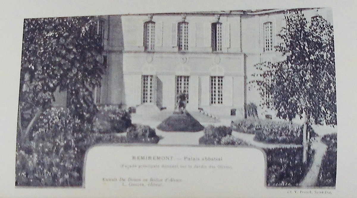 Mougin (stéphane) - Historical Notice On The Abbey Palace Of Remiremont. Huguenin, 1901.