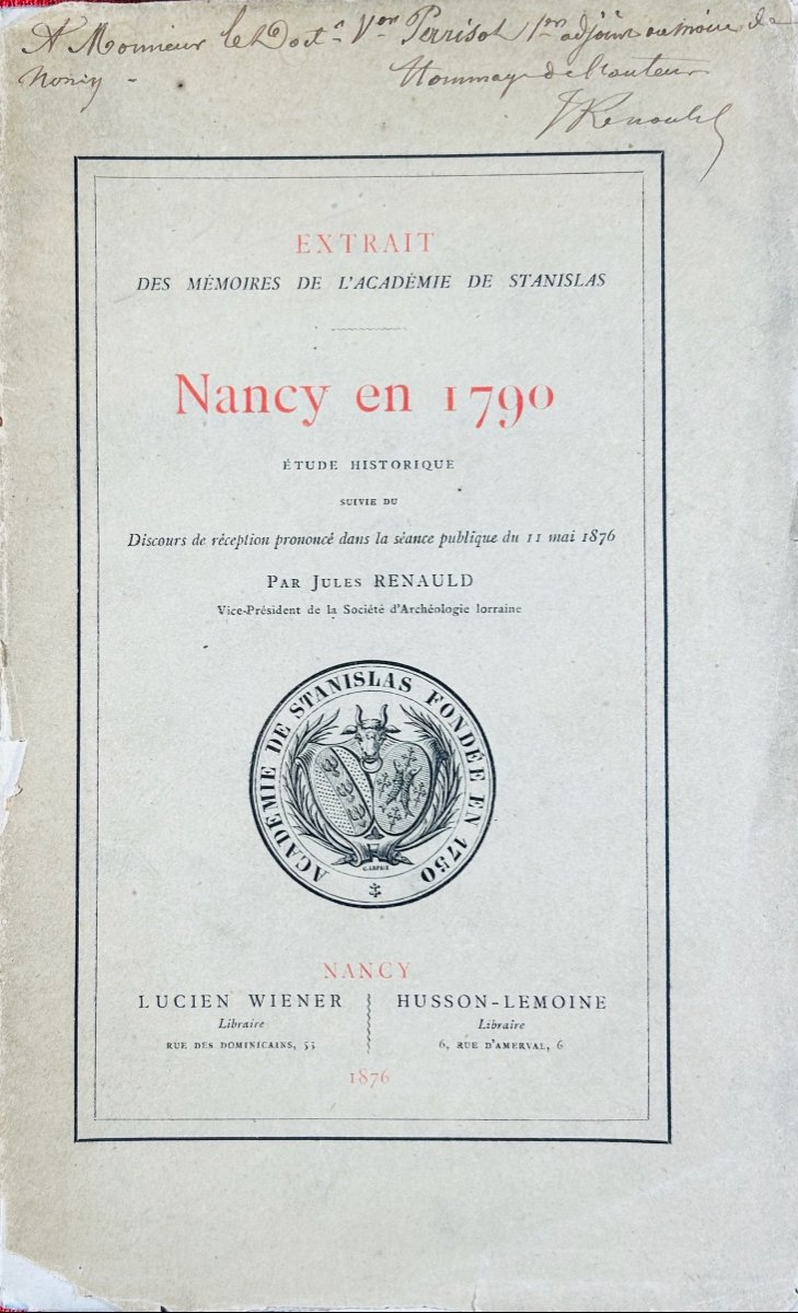 Renauld (jules) - Nancy In 1790, Historical Study. Lucien Wiener, Husson-lemoine. 1876, Paperback.