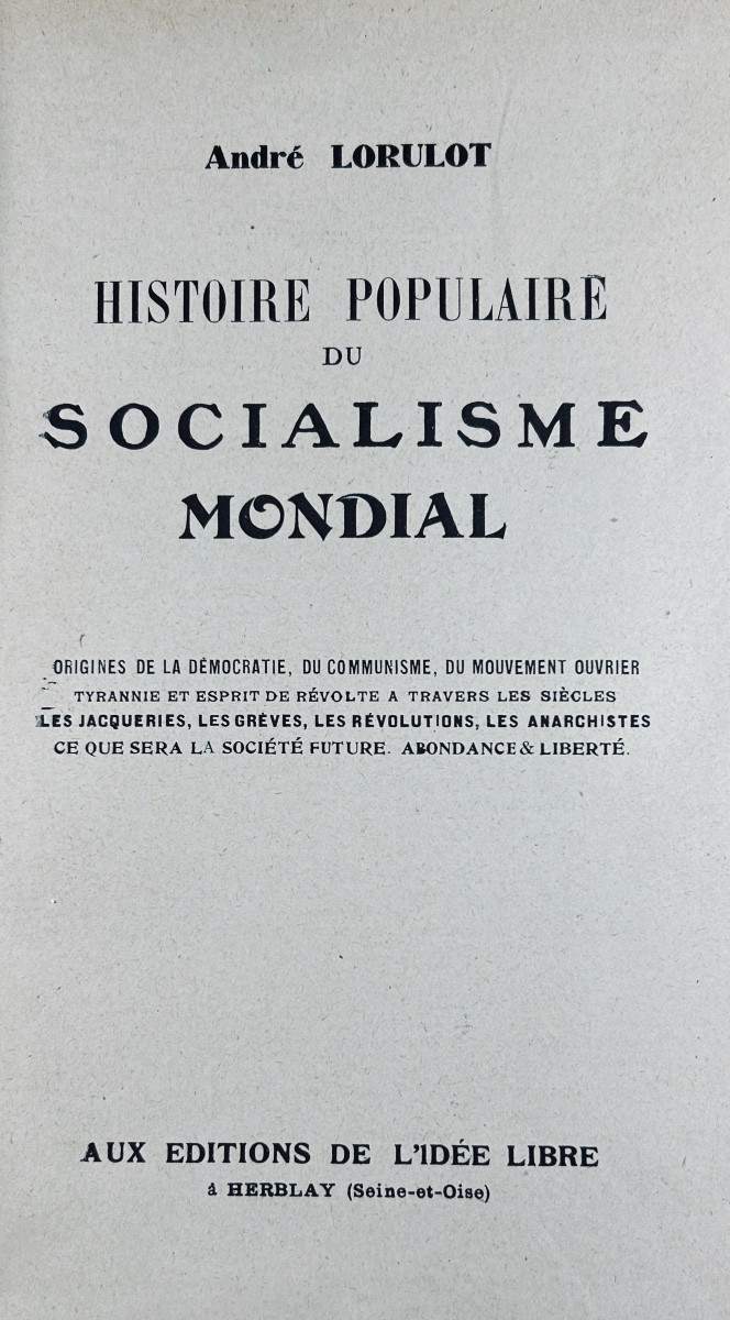 Lorulot - Popular History Of World Socialism. The Free Idea, 1945, Paperback, Dedication.-photo-1