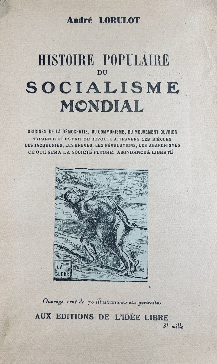 Lorulot - Popular History Of World Socialism. The Free Idea, 1945, Paperback, Dedication.